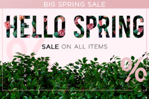 Big Spring Discount Activity – Discount on the Entire Range